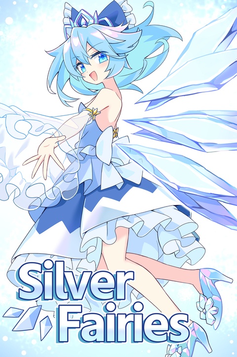 【例大祭23新刊】Silver Fairies